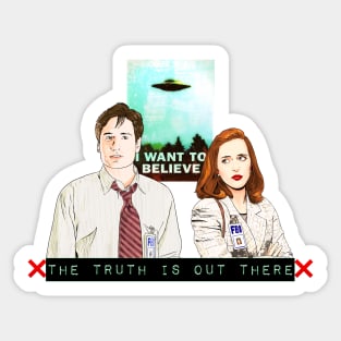 The X files the truth is out there I want to believe Sticker